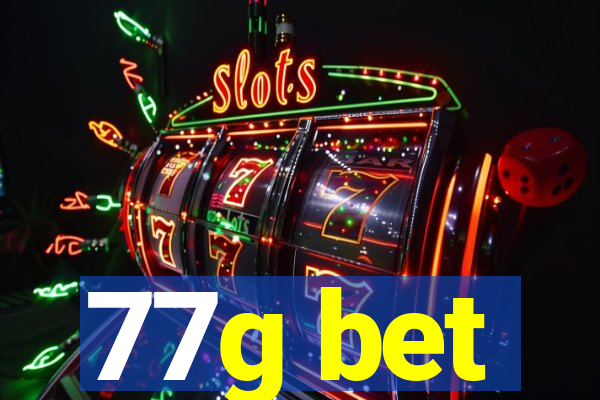 77g bet